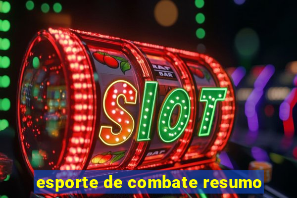 esporte de combate resumo